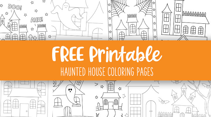 Haunted House Coloring Pages - 25 FREE Pages 29 Printable Haunted House Coloring Pages Feature Image