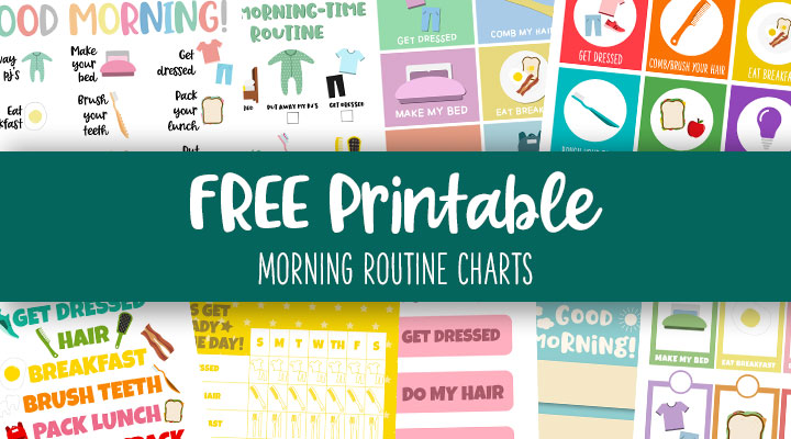 Printable Morning Routine Charts Feature Image
