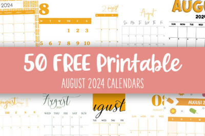 Printable August 2024 Calendars Feature Image