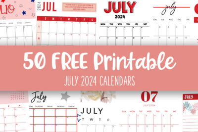 Printable July 2024 Calendars Feature Image