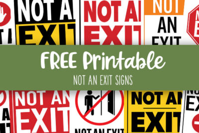 Printable Not An Exit Signs Feature Image