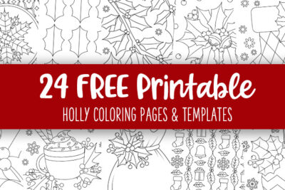 Printable Holly Coloring Pages And Templates Feature Image