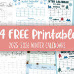 2025-2026 Winter Calendars - 14 FREE Cals