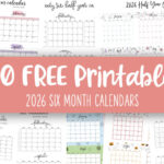 6 Month Calendars 2026 - 40 FREE Calendars