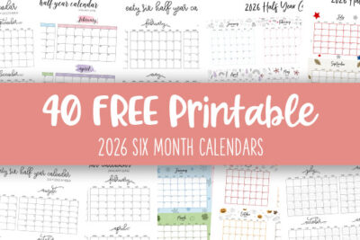 Printable 2026 Six Month Calendars Feature Image
