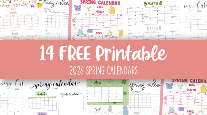 Printable 2026 Spring Calendars Feature Image