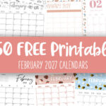 February 2027 Calendars - 150 FREE Printables
