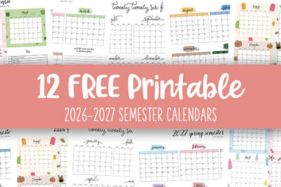 Printable 2026 2027 Semester Calendars Feature Image